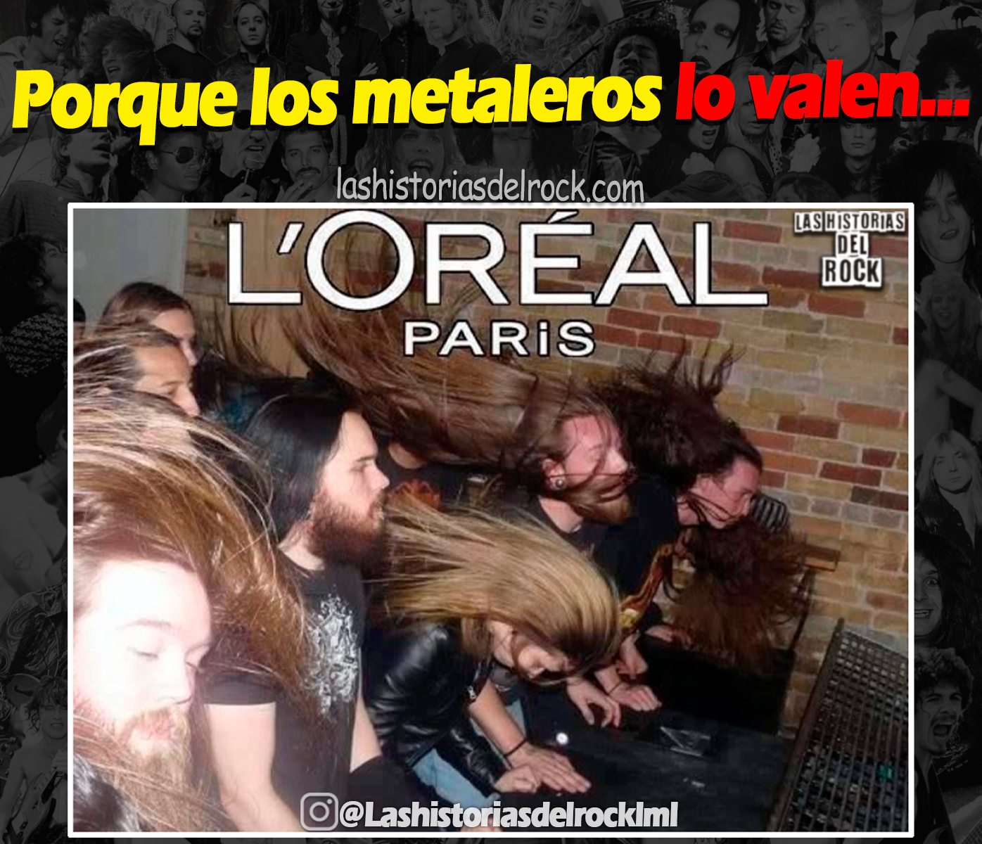 Porque los metaleros lo valen